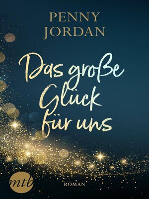 cover image of Das große Glück für uns